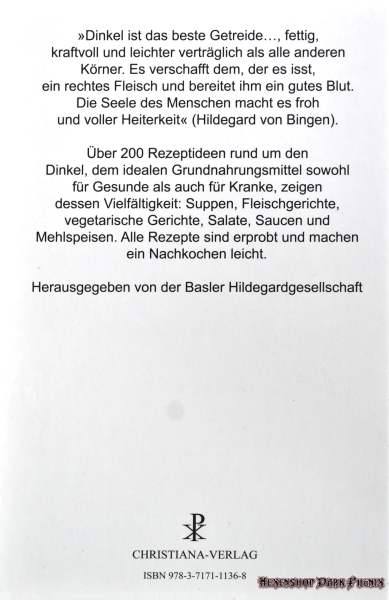 Hexenshop Dark Phönix Heilige Hildegard von Bingen Dinkelkochbuch